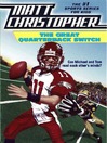 Cover image for The Great Quarterback Switch